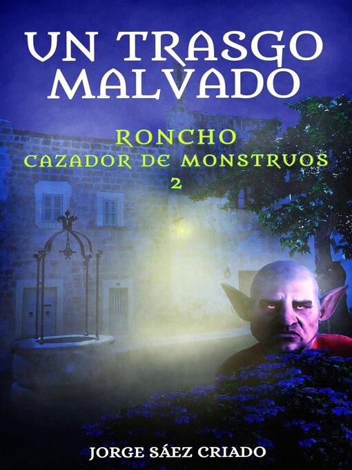 Title details for Un trasgo malvado by Jorge Sáez Criado - Available